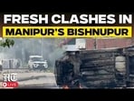 Fresh Violence Erupts In Manipur’s Bishnupur As Protesters Clash With Security Forces | India | Bjp