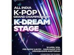April 20: Top K-pop talents from across the country to battle for ultimate title and a dream trip to Korea