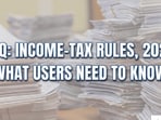 FAQ: Income-tax Rules, 2026: What Users Need to Know