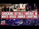 US News Live | Chilling Details Emerge from White House Dinner Shooting | Trump Latest | Leavitt