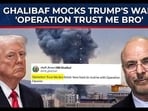 As Trump’s “Project Freedom” in Hormuz collapses in just 36 hours, Iran’s top negotiator and parliament speaker mock the mission as “Operation Trust Me Bro” and “Operation Fauxios.” As Trump’s “Project Freedom” in Hormuz collapses in just 36 hours, Iran’s top negotiator and parliament speaker mock the mission as “Operation Trust Me Bro” and “Operation Fauxios.”