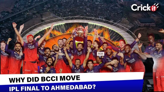 Why Ahmedabad and not Bengaluru will host 2026 IPL final