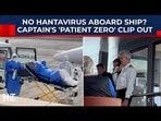 On Cam: 'Plague' Ship MV Hondius' Captain's Old Clip On Hantavirus 'Patient Zero' Goes Viral | WHO