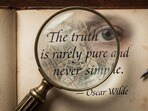 Quote of the Day by Oscar Wilde: ‘The truth is rarely pure and never simple’