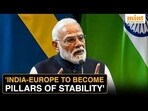 PM Modi Invites EU to Partner with India for Stability, Sustainability and Shared Prosperity | Watch PM Modi Invites EU to Partner with India for Stability, Sustainability and Shared Prosperity | Watch