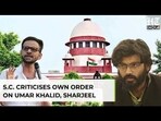 Supreme Court Criticises Own Order On Umar Khalid, Sharjeel Imam: SC On Jail, Bail| Delhi Riots Case Supreme Court Criticises Own Order On Umar Khalid, Sharjeel Imam: SC On Jail, Bail| Delhi Riots Case