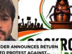 Cockroach Janta Party founder announces India return to seek resignation of…