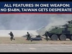 Desperate Taiwan crams drone warfare, comms & combat in 1 weapon? Desperate Taiwan crams drone warfare, comms & combat in 1 weapon?