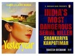 On the reading list this week is a novel that’s an examination of the performance of womanhood, and the story of a serial killer. (Amit Sharma)