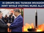 Xi Jinping drops Taiwan invasion hint, checks North Korea's weapons during trip? Xi Jinping drops Taiwan invasion hint, checks North Korea's weapons during trip?