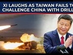Xi has last laugh as Taiwan drills descend into chaos Xi has last laugh as Taiwan drills descend into chaos