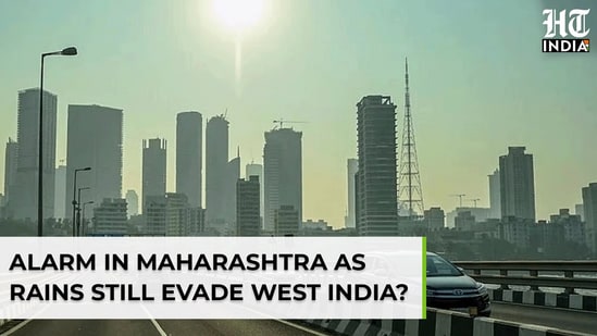 Monsoon: Alarm in Maharashtra as rains still evade west India?