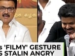 On cam: Vijay's 'filmy' gesture in TN assembly makes Stalin angry