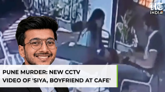 New CCTV video of 'Siya, boyfriend at cafe' before Ketan's killing