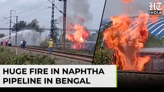 Huge fire in naphtha pipeline in Bengal's Haldia, many injured