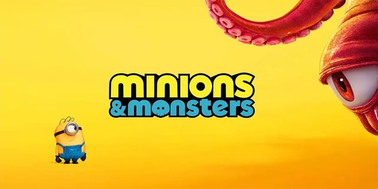 Minions & Monsters