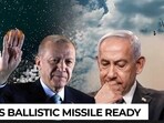 Why Turkey's new war-ready Tayfun Blok-3 could spell trouble for Israel