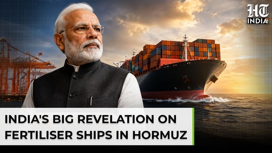 India's big revelation on fertiliser ships crossing Hormuz Strait