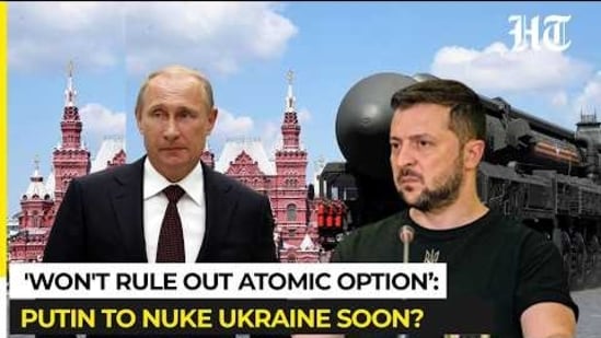 Putin to use nuclear weapons in Ukraine? Kremlin’s big hint as war escalates