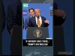 Trump’s Latest Nuclear Warning: 'If Anybody Goes There…' US Watches Iran's Nuclear Sites