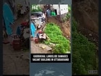 Massive Landslide Near Kaddukhal Damages Building Along Uttarakhand Highway