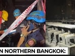 Trapped inside: witnesses describe darkness, smoke & locked doors as Bangkok…