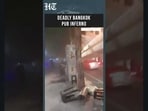 Horror In Bangkok Caught On Cam: Massive Fire Traps Dozens In Thailand As Patrons Flee