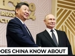 What does China know about Putin as Xi Jinping prepares for new Russian leader?