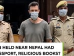 American arrested near India-Nepal border had China passport