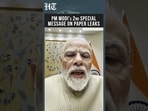 On Cam: PM Modi's 2nd Special Message On Paper Leaks Amid Student Protests| CJP,NEET