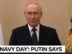 On Navy Day, Putin praises sailors whose skill 'determines the course' of…