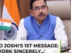 Pralhad Joshi's first words as education minister
