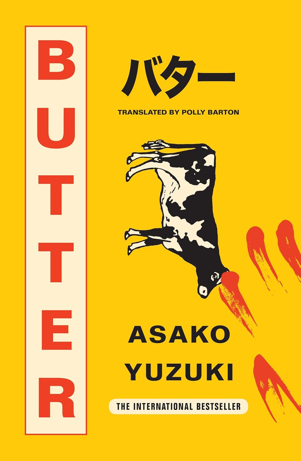 The protagonist of Asako Yuzuki’s novel, Butter , loves to devour her rice tossed in butter and soy sauce. The protagonist of Asako Yuzuki’s novel, Butter , loves to devour her rice tossed in butter and soy sauce.