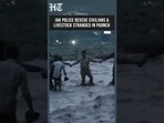 J&K Police Launch Major Rescue Mission To Save Stranded Families And Livestock In Poonch