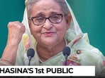 Sheikh Hasina talks about returning to B'desh, exile in 1st address since exit
