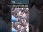 Kerala PSC Row Sparks Massive BJYM Protest, Police Respond With Water Cannons