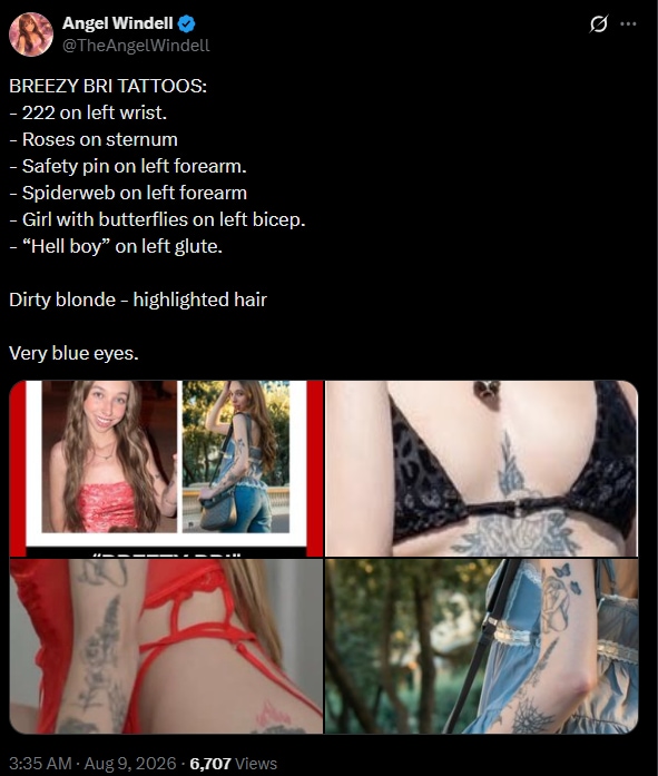 Screenshot of Breezy Bri's tattoos as shared on X. (X/@TheAngelWindell) Screenshot of Breezy Bri's tattoos as shared on X. (X/@TheAngelWindell)
