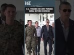 US and Panama Wrap Up Joint Panama Canal Defence Exercise Amid Regional Security Focus