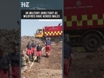 UK Military Joins Fight Against Wildfires As Fires Sweep Across South Wales