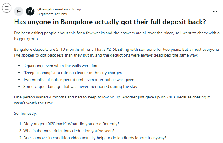 The Reddit post on Bengaluru rentals highlighted the difficulty some tenants face in getting their security deposit back.