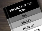Cover of the book, Anubha Agarwal’s recent book, Brewed for the Soul — For we are made of tiny stories.