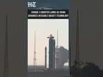 China's LandSpace Lands Zhuque-3 Booster in Major Reusable Rocket Breakthrough