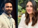 Kareena Kapoor, Dhanush to star in a film together.