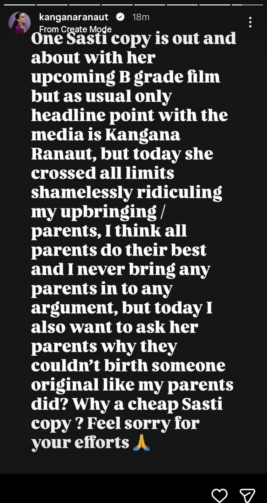 Kangana Ranaut's Instagram story after Taapsee's comment. Kangana Ranaut's Instagram story after Taapsee's comment.