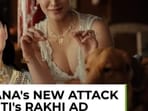 Kangana Ranaut's new 'halwa-puri' attack on Raksha Bandhan ad even after removal