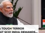 PM Modi takes aim at ‘double standards’ on terror at SCO, Pak PM present