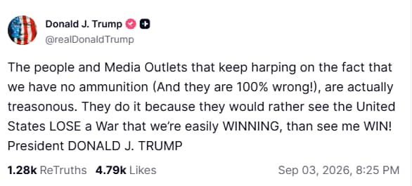 Trump shared an angry post on Truth Social, calling people reporting munition depletion are "treasonous". (Truth Social/Donald Trump) Trump shared an angry post on Truth Social, calling people reporting munition depletion are "treasonous". (Truth Social/Donald Trump)