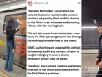 The stern notice comes after a viral Instagram trend, already popular abroad, takes over Delhi in which influencers have been pasting mobile phones onto Metro train windows to shoot content with moving trains.