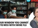 Dr Tickoo answers biggest questions on swine flu, vaccines, medicines & risk
