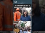 Delhi Building Collapse: Deaths Rise, Police Arrest Owner, MCD Eyes 4-Plus-Floor Structures